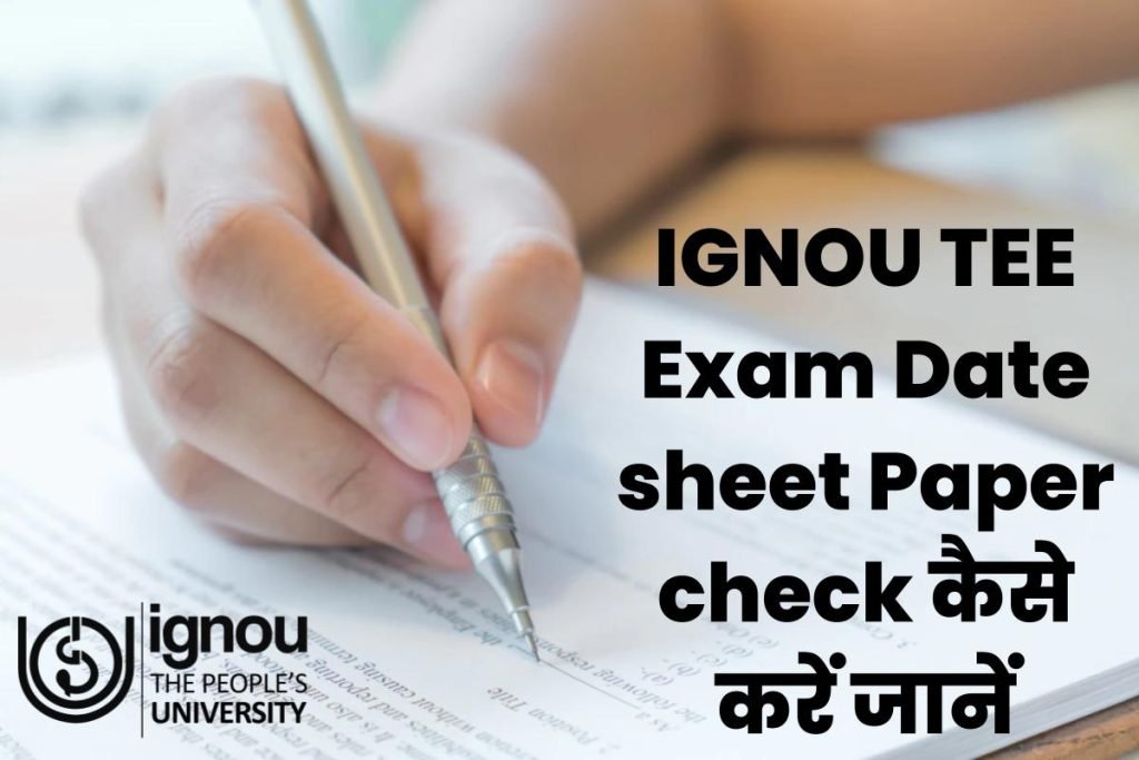 IGNOU Date Sheet 2023 June: IGNOU TEE June Exam Date @ ignou ac.in, GOAL, December TEE & Schedule PDF 3 IGNOU TEE Exam Date 2023 Paper Schedule check