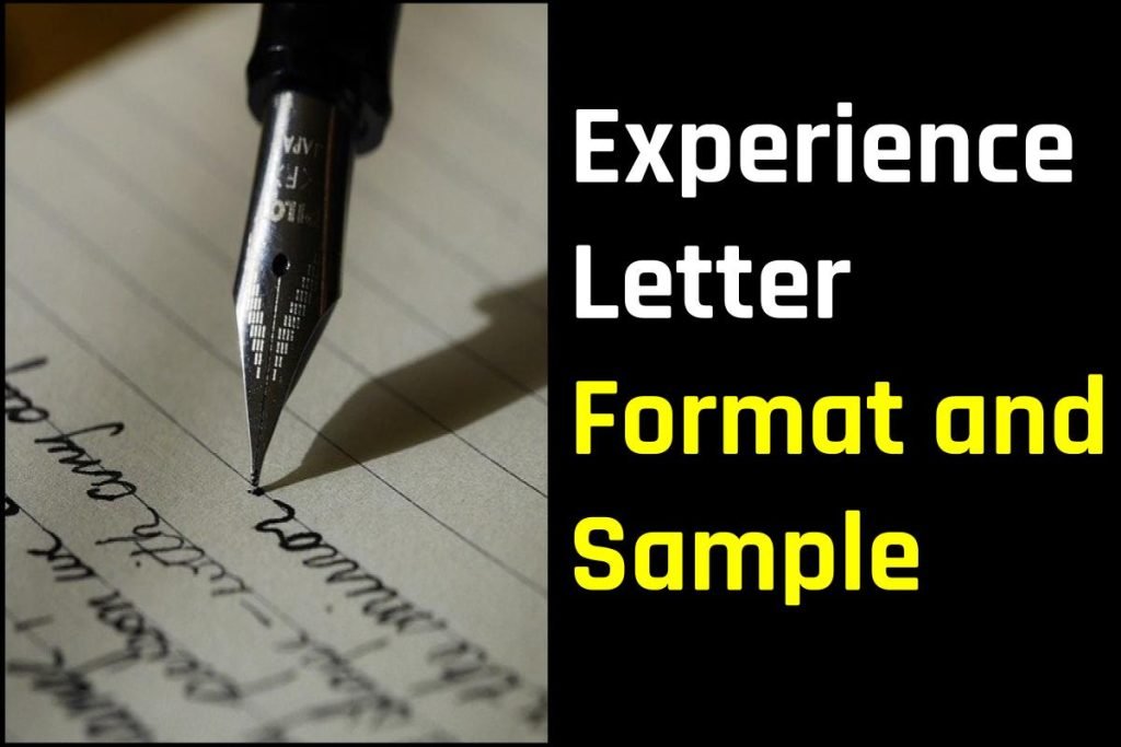 Experience Letter Format and Sample – How To Write Work Experience Letter? 2 Experience Letter Format and Sample – How To Write Work Experience Letter?